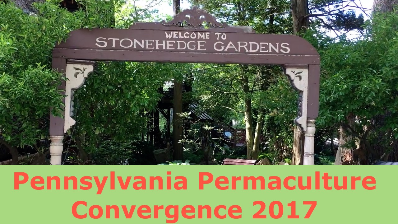 Pennsylvania Permaculture Convergence 2017