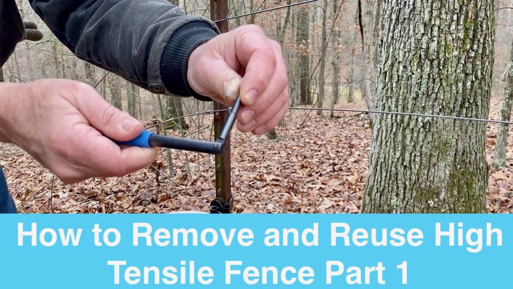 How to Remove and Reuse High Tensile Fence Part 1